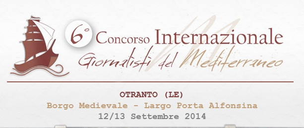 6 Concorso Internazionale Giornalisti del Mediterraneo